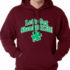 Bewild Let's Get ShamROCKED Funny Irish Adult Hoodie