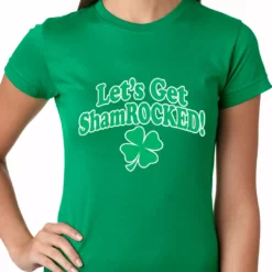 Bewild St.Patricks Day Let's Get ShamROCKED Funny Irish Ladies T-shirt