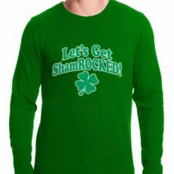 Bewild Let's Get ShamROCKED Funny Irish Thermal Shirt St.Patricks Day