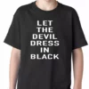 Bewild Let The Devil Dress In Black Kids T-shirt