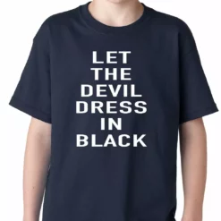 Bewild Let The Devil Dress In Black Kids T-shirt
