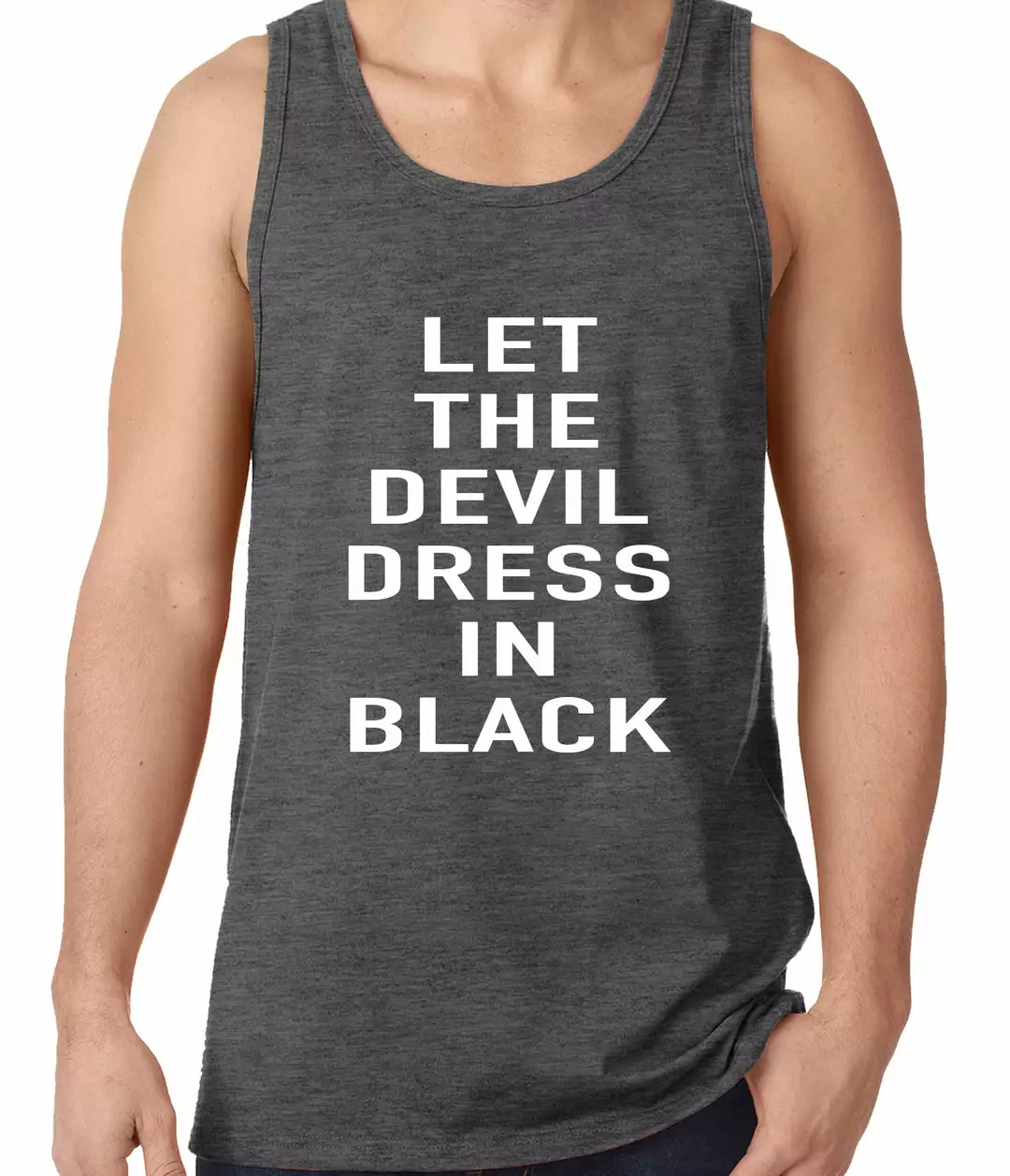 Bewild Let The Devil Dress In Black Tank Top Cool Funny & Offensive 4 Bewild Let The Devil Dress In Black Tank Top Cool Funny & Offensive