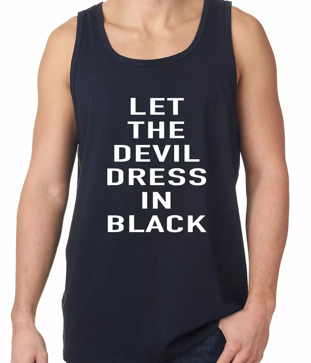 Bewild Let The Devil Dress In Black Tank Top Cool Funny & Offensive 5 Bewild Let The Devil Dress In Black Tank Top Cool Funny & Offensive