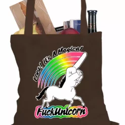 Bewild Look It's A Magical F*ckunicorn Funny Tote Bag Cool Funny & Offensive