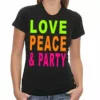 Bewild Cool Funny & Offensive Love, Peace & Party Girls T-Shirt