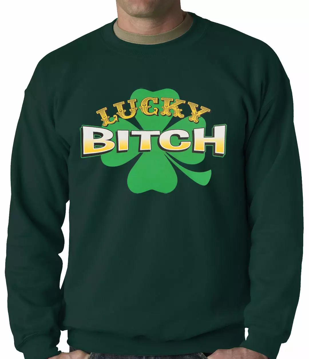 Bewild St.Patricks Day Lucky B*tch Irish Shamrock Crewneck 3 Bewild St.Patricks Day Lucky B*tch Irish Shamrock Crewneck