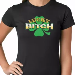 Bewild Lucky B*tch Irish Shamrock Girls T-shirt St.Patricks Day 15 Bewild Lucky B*tch Irish Shamrock Girls T-shirt St.Patricks Day