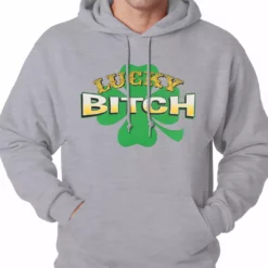 Bewild St.Patricks Day Lucky B*tch Irish Shamrock Hoodie