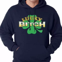 Bewild St.Patricks Day Lucky B*tch Irish Shamrock Hoodie