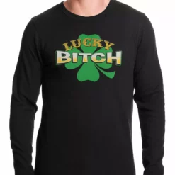 Bewild Lucky B*tch Irish Shamrock Thermal Shirt St.Patricks Day