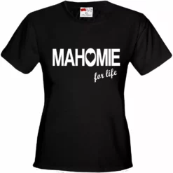 Bewild Mahomie For Life Girl's T-Shirt