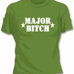 Bewild Major Bitch Girls T-Shirt Cool Funny & Offensive