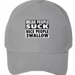 Bewild Mean People Suck Nice People Swallow Baseball Hat Brimmed Hats 13 Bewild Mean People Suck Nice People Swallow Baseball Hat Brimmed Hats