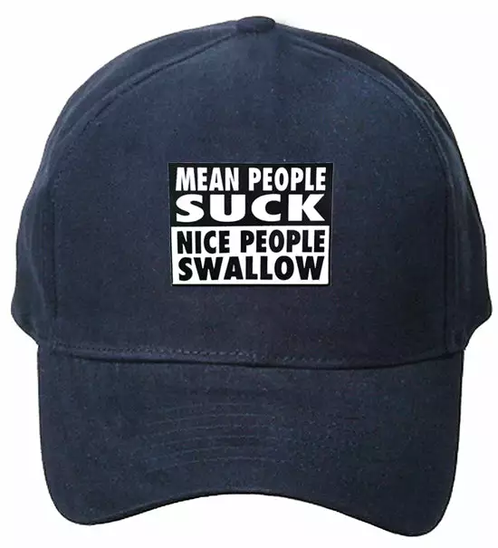 Bewild Mean People Suck Nice People Swallow Baseball Hat Brimmed Hats 7 Bewild Mean People Suck Nice People Swallow Baseball Hat Brimmed Hats