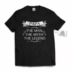 Bewild Positive Reinforcement Mens Papa - The Man, The Myth, The Legend® Fathers Day T-shirt