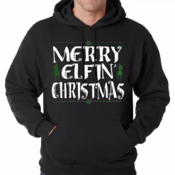 Bewild Merry Elfin' Christmas Funny Adult Hoodie Holiday Prints