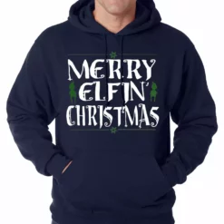 Bewild Merry Elfin' Christmas Funny Adult Hoodie Holiday Prints