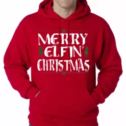Bewild Merry Elfin' Christmas Funny Adult Hoodie Holiday Prints