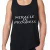 Bewild Cool Funny & Offensive Miracle In Progress Tank Top