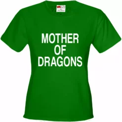 Bewild Famous Quotes And Sayings Mother Of Dragons Girl's T-shirt
