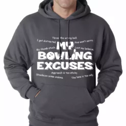 Bewild My Bowling Excuses Adult Hoodie Sport Inspiration