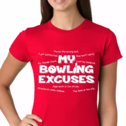 Bewild Sport Inspiration My Bowling Excuses Girls T-shirt