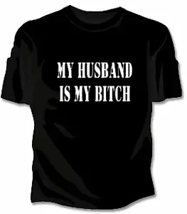Bewild Positive Reinforcement My Husband Is My Bitch Girls T-Shirt 3 Bewild Positive Reinforcement My Husband Is My Bitch Girls T-Shirt