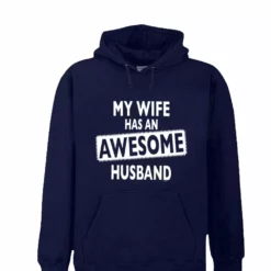 Bewild My Wife Has An Awesome Husband Adult Hoodie