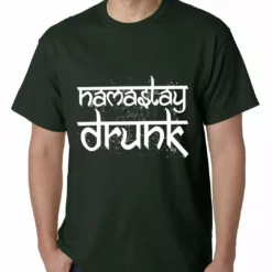 Bewild Namastay Drunk Funny Mens T-shirt