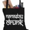 Bewild Holiday Prints Namastay Drunk Funny Tote Bag