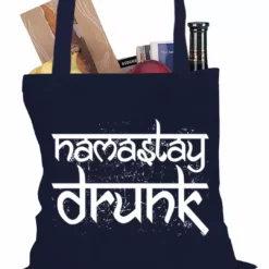 Bewild Holiday Prints Namastay Drunk Funny Tote Bag