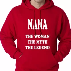Bewild Nana The Woman The Myth The Legend Adult Hoodie Positive Reinforcement