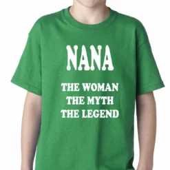 Bewild Nana The Woman The Myth The Legend Kids T-shirt Positive Reinforcement