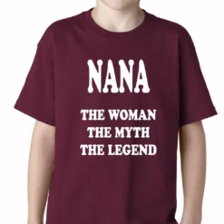 Bewild Nana The Woman The Myth The Legend Kids T-shirt Positive Reinforcement