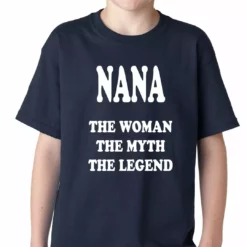 Bewild Nana The Woman The Myth The Legend Kids T-shirt Positive Reinforcement