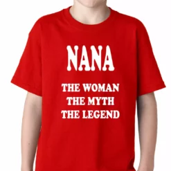 Bewild Nana The Woman The Myth The Legend Kids T-shirt Positive Reinforcement