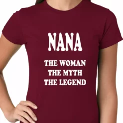 Bewild Nana The Woman The Myth The Legend Ladies T-shirt Positive Reinforcement 19 Bewild Nana The Woman The Myth The Legend Ladies T-shirt Positive Reinforcement