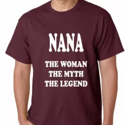 Bewild Positive Reinforcement Nana The Woman The Myth The Legend Mens T-shirt 19 Bewild Positive Reinforcement Nana The Woman The Myth The Legend Mens T-shirt