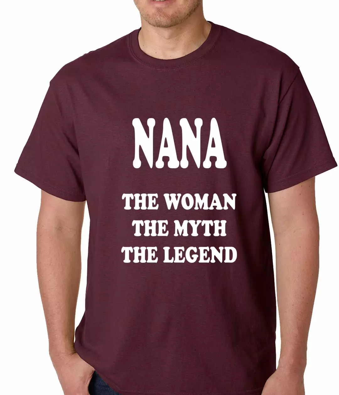 Bewild Positive Reinforcement Nana The Woman The Myth The Legend Mens T-shirt 9 Bewild Positive Reinforcement Nana The Woman The Myth The Legend Mens T-shirt
