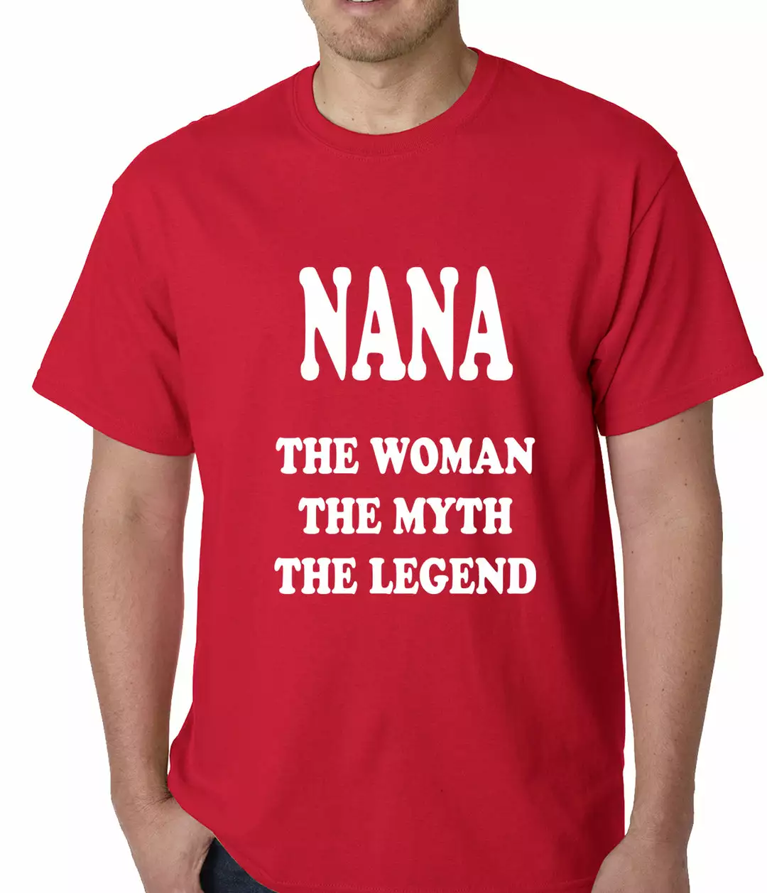 Bewild Positive Reinforcement Nana The Woman The Myth The Legend Mens T-shirt 12 Bewild Positive Reinforcement Nana The Woman The Myth The Legend Mens T-shirt
