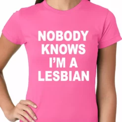 Bewild Nobody Knows I'm A Lesbian Girls T-Shirt 16 Bewild Nobody Knows I'm A Lesbian Girls T-Shirt