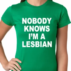 Bewild Nobody Knows I'm A Lesbian Girls T-Shirt 17 Bewild Nobody Knows I'm A Lesbian Girls T-Shirt