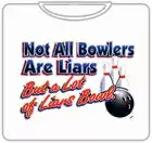 Bewild Not All Bowlers Are Liars T-Shirt 5 Bewild Not All Bowlers Are Liars T-Shirt