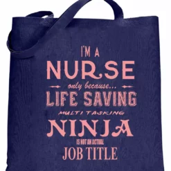 Bewild Nurse - Full Time Ninja Tote Bag 8 Bewild Nurse - Full Time Ninja Tote Bag
