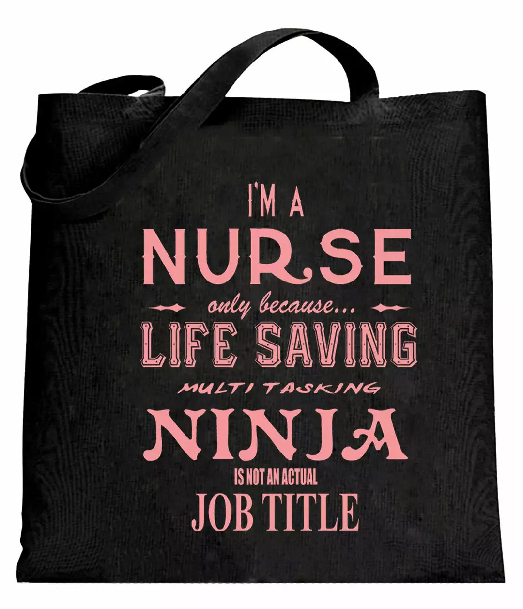 Bewild Nurse - Full Time Ninja Tote Bag 3 Bewild Nurse - Full Time Ninja Tote Bag