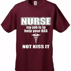 Bewild Nurse My Job Is To Help Your Ass Not Kiss It Men's T-Shirt 14 Bewild Nurse My Job Is To Help Your Ass Not Kiss It Men's T-Shirt