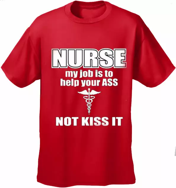 Bewild Nurse My Job Is To Help Your Ass Not Kiss It Men's T-Shirt 9 Bewild Nurse My Job Is To Help Your Ass Not Kiss It Men's T-Shirt
