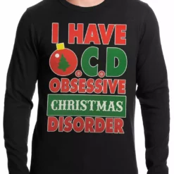 Bewild Holiday Prints OCD - Obsessive Christmas Disorder Thermal Shirt