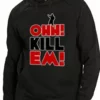 Bewild Ohh! Kill Em! Adult Hoodie 1 Bewild Ohh! Kill Em! Adult Hoodie