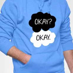 Bewild "Okay? Okay." Quote Adult Hoodie
